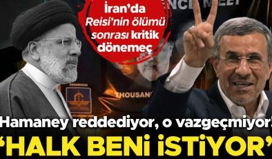 İran’da Reisi sonrası kritik dönemeç… İki kez reddedilmişti… Eski Cumhurbaşkanı Ahmedinejad adaylığını açıkladı: Halk beni istiyor!